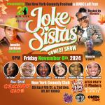 Joke Sistas Presented by the New York Comedy Festival