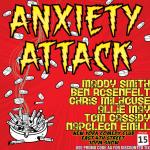 Anxiety Attack Hosted By Justin Silver ft. Ari Shaffir