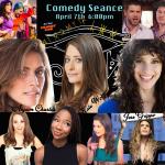 Comedy Seance with Kate Wolff, Alyson Charles, and Jess Grippo